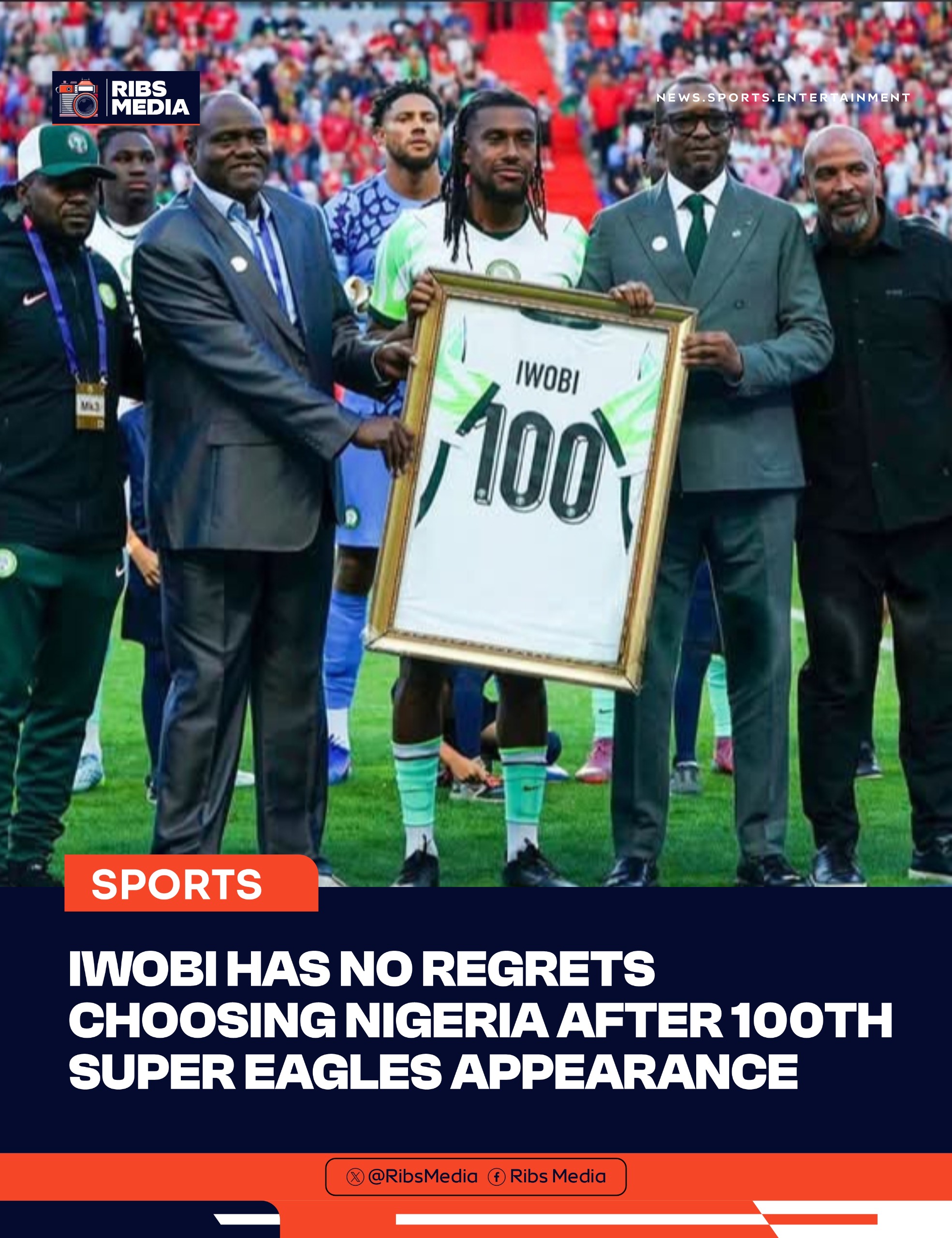 Opinion: Iwobi has no regrets choosing Nigeria after 100th Super Eagles milestone