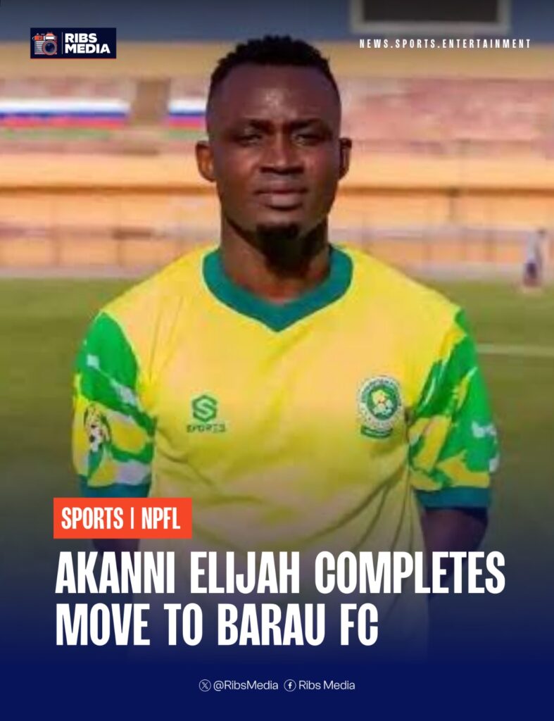 NPFL Transfer: Akanni Elijah completes move to Barau FC from Katsina United