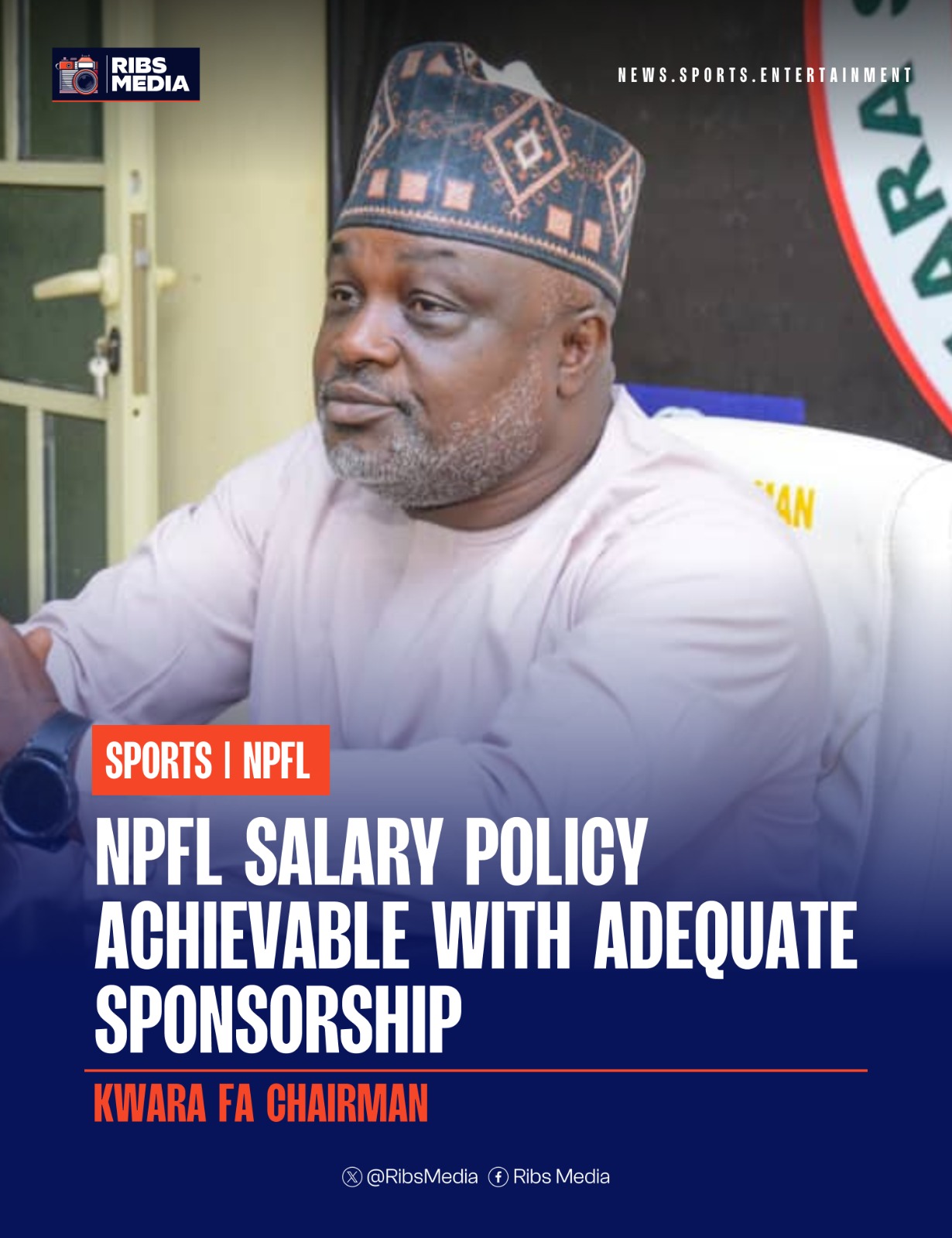 NPFL salary policy achievable with adequate sponsorship – Kwara FA Chairman