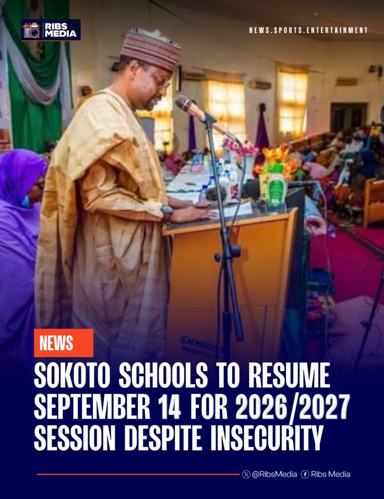 Sokoto schools to resume September 14 for 2026/2027 session despite insecurity