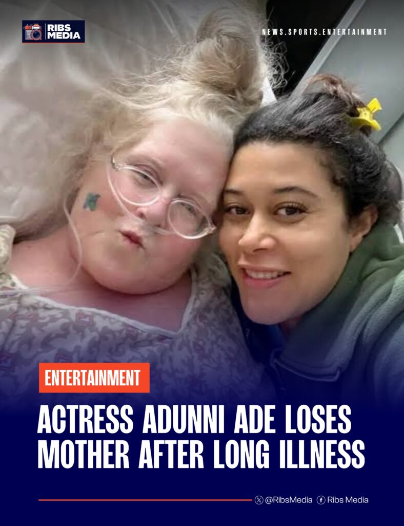 Actress Adunni Ade loses mother after long illness