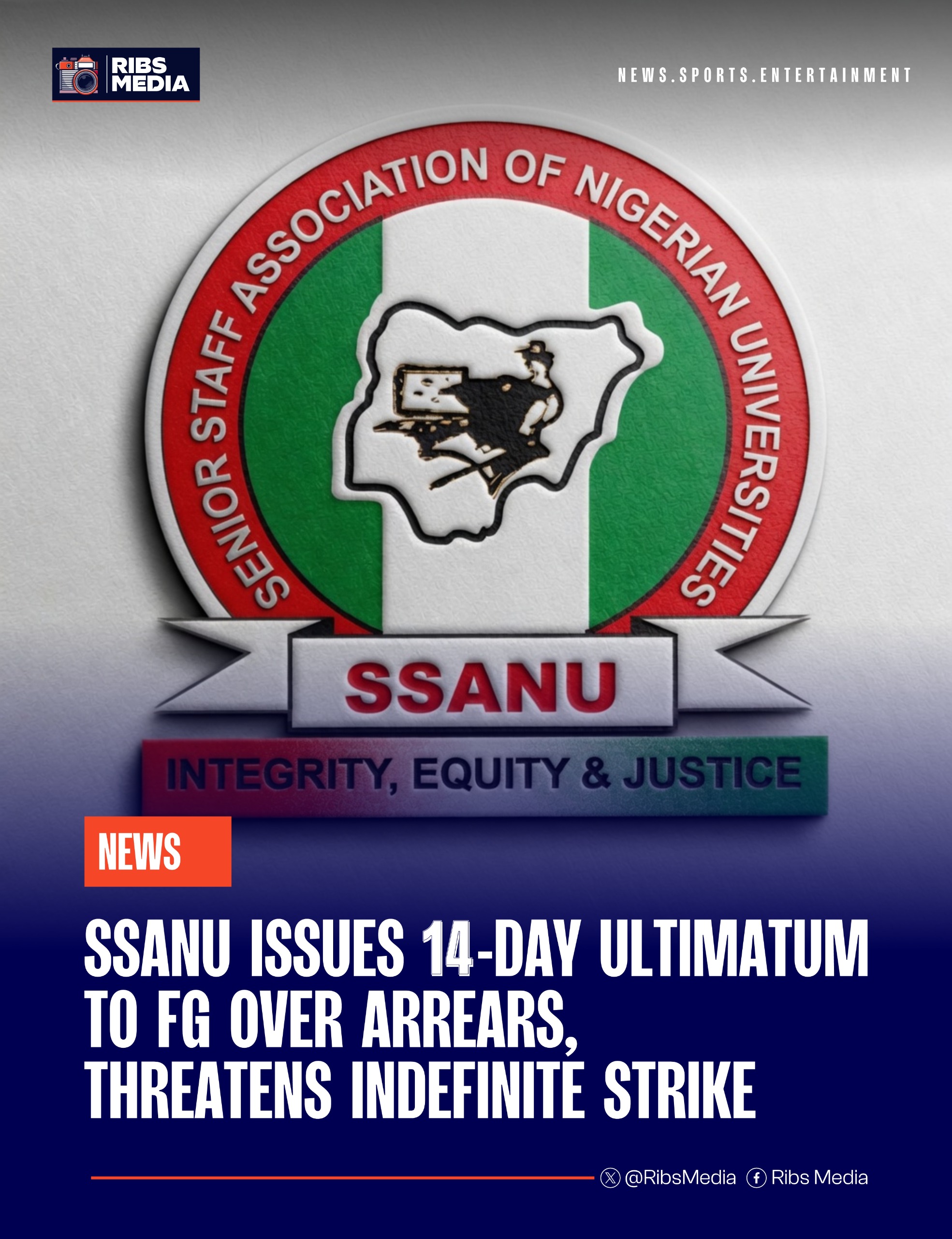 SSANU issues 14-day ultimatum to FG over arrears, threatens indefinite strike